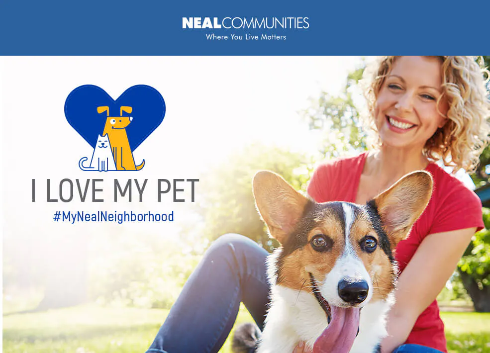 Neal Communities I love My Pet Campaign Banner